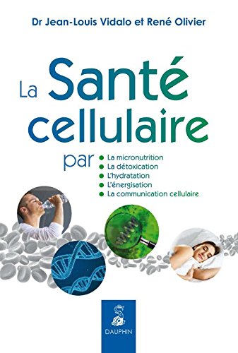 Livre la sante cellulaire